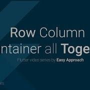 Row Column And Container Widgets Flutter Video Tutorial In English Part 11