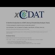 A Gentle Introduction To XCDAT Xarray Climate Data Analysis Tools
