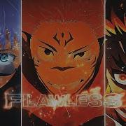 FLAWLESS 2 MIXED ANIME COLLAB IClqssEdits StornAE AMV EDIT 4K MY BIRTHDAY