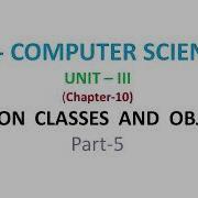 12th Computer Science Unit 3 Python Classes And Object Part 5