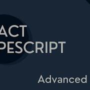 React TypeScript Tutorial 5 Advanced Props