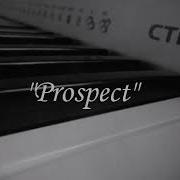 Prospect By Andrew De Nardo