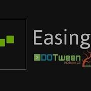 Easing Demonstration Unity DOTween