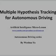 Multiple Hypothesis Tracking For Autonomous Driving