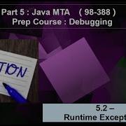 5 2 Learn Java MTA 98 388 Debugging Runtime Exception