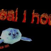 It S A Seal For 1 Hour