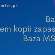 3 Backup Bazy MSSQL System Kopii Zapasowej Tutorial PL