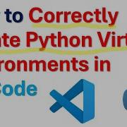 How To Correctly Create Python Virtual Environments In Visual Studio Code VS Code