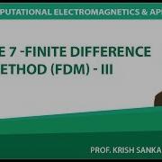Lecture 7 Finite Difference Method FDM III
