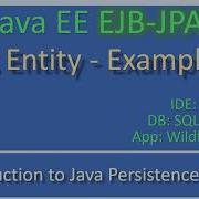 JPA Entity и EJB Часть 1 Введение в JPA Учебники JavaEE EJB JPA 09
