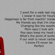 Khalid Perfect Lyrics