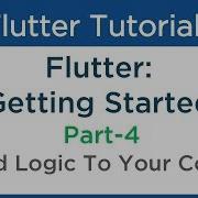 Flutter Apps Tutorial For Beginners Add Logic To Your App PART 4 1 6