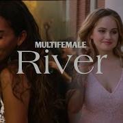 MULTIFEMALE RIVER