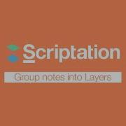 Organize Notes Into Scriptation Layers Scriptation Tutorial