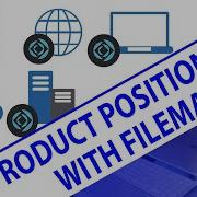 Product Positioning With FileMaker FileMaker Training Learn FileMaker From The Experts