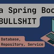 Java Spring Boot 2024 Часть 2 База данных Сущность Репозиторий Служба