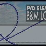 FVD Elements B M Loop Tutorial