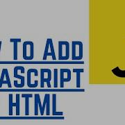 How To Add JavaScript To HTML With Examples JavaScript Tutorial
