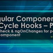 Angular Component LifeCycle Hooks NgDoCheck NgOnChanges Of Parent And Child Component Part 3