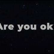NEFFEX Are You Ok Official Lyric Video