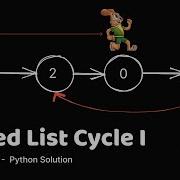Leetcode 141 Linked List Cycle I Floyd S Tortoise And Hare Python Solution