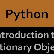 Dictionary Objects In Python