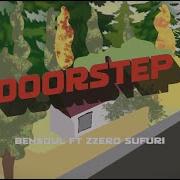 Bensoul Ft Zzero Sufuri Doorstep Official Lyric Visualizer 420 Vibes
