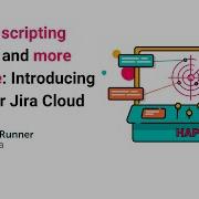Introducing HAPI ScriptRunner For Jira Cloud
