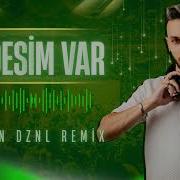 Burak King Gidesim Var Metin DZNL Remix Senin Bence Gidesin Var