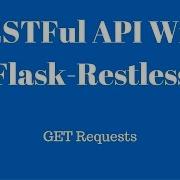 Creating A RESTFul API In Flask Using Flask Restless And Flask SQLAlchemy GET Requests