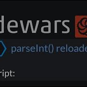 ParseInt Reloaded JavaScript CodeWars Complete Journey From Whiteboarding To Debugging