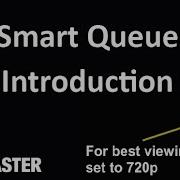 Smart Queue Introduction