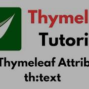 Thymeleaf Tutorial 11 Thymeleaf Attribute Th Text