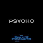 Saul Bass Psycho 1960 Title Sequence