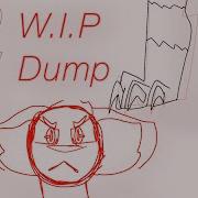 W I P Dump 2 Map Parts One Original Animation Meme