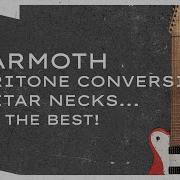 Warmoth Baritone Conversion Guitar Necks Are The Best