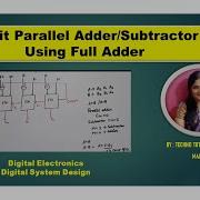 3 Bit Parallel Adder Subtractor Combinational Circuit In Digital Electronics