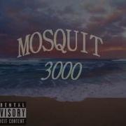 MOSQUIT 3000