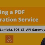 How To Build A PDF Generation Service Using AWS