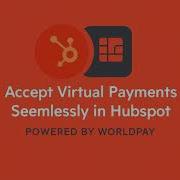 Virtual Terminal Payments In Hubspot Powered By Worldpay