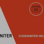 Hello World Example CodeIgniter 3 Framework