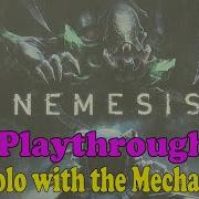 Live Solo Play Of Nemesis With The Mechanic