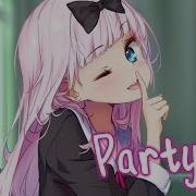 Nightcore Party Up By BlackKrystel Lyrics