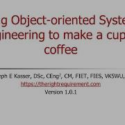 Using Object Oriented Systems Engineering To Make A Cup Of Coffee