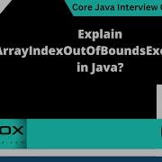 Explain ArrayIndexOutOfBoundsException In Java Core Java Interview Question 227