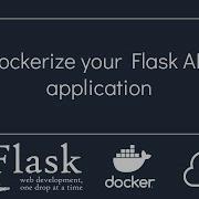 Dockerize Flask API Application With Dockerfile And Docker Compose