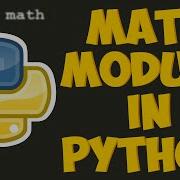 Python Math Module Python Tutorial ChipTalksComputers