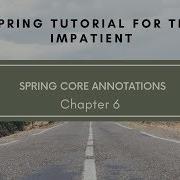 Chapter 6 Spring Core Annotations Spring Annotations
