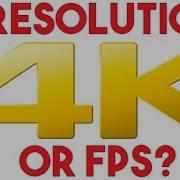 High Resolution Or High FPS What Is Best