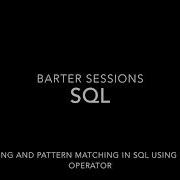 SQL Like Operator For Text Matching RDBMS Concepts Part 8